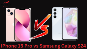 iPhone 15 Pro vs Samsung Galaxy S24